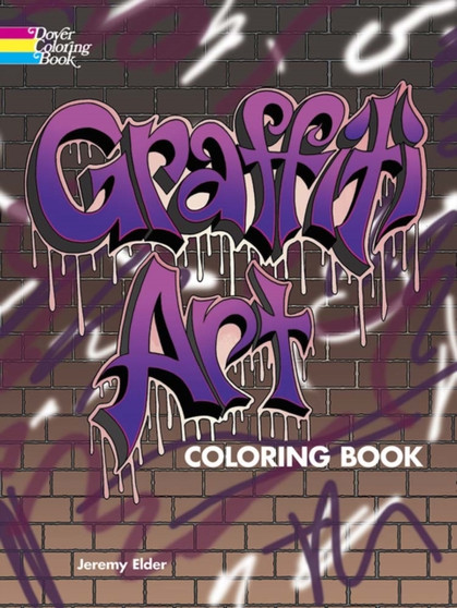 Graffiti Art Coloring Book by Jeremy Elder - Paperback