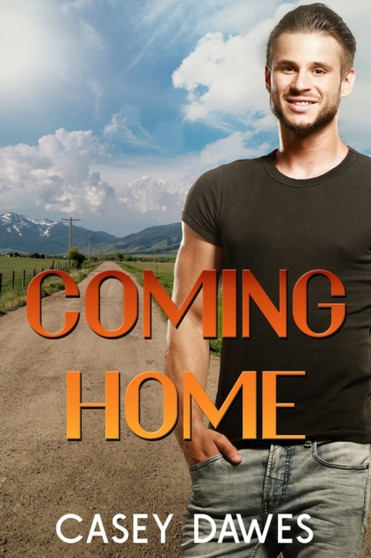 Coming Home by Casey Dawes - Paperback