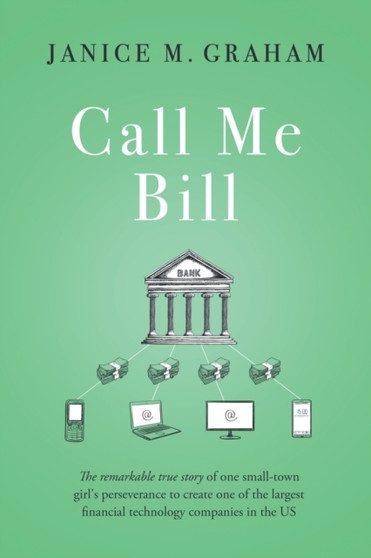 Call Me Bill by Janice M Graham - Paperback