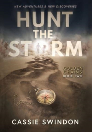 Hunt the Storm by Cassie Swindon - Hardback