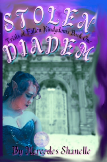 Stolen Diadem by Mercedes Shanelle - Paperback