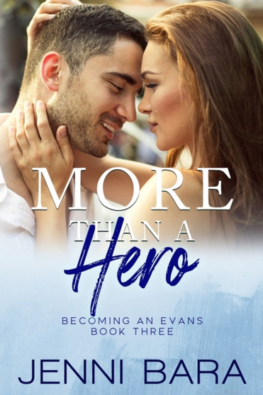 More Than a Hero by Jenni Bara - Paperback