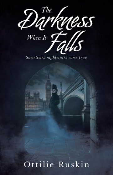 The Darkness When It Falls by Ottilie Ruskin - Paperback