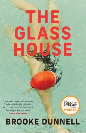 The Glass House by Brooke Dunnell - Paperback