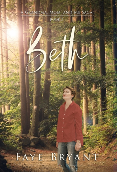 Beth : 3 by Faye Bryant - Hardback