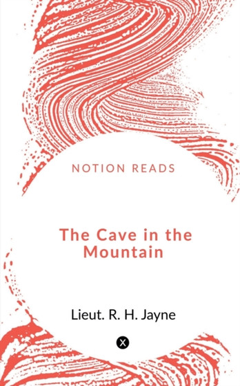 The Cave in the Mountain by Edward Sylvester - Paperback