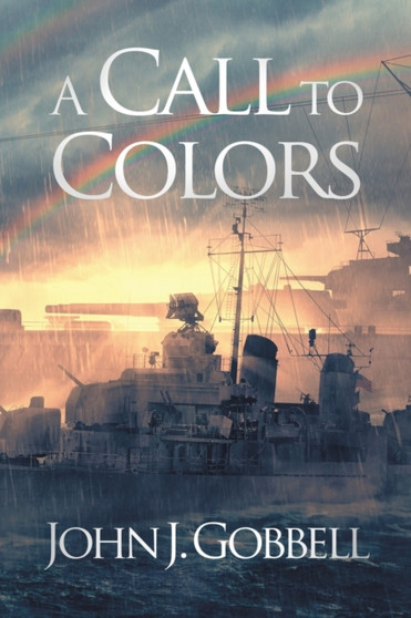A Call to Colors by John J Gobbell - Paperback