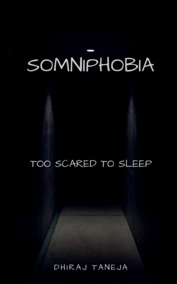 Somniphobia by Dhiraj Taneja - Paperback