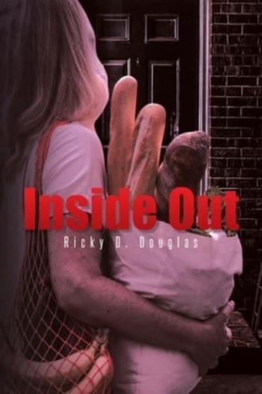 Inside Out by Ricky D Douglas - Paperback