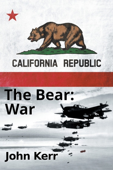 The Bear : War by John Kerr - Paperback