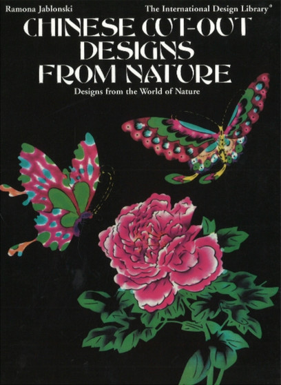 Chinese Cut-Out Designs from Nature by Ramona Jablonski - Paperback