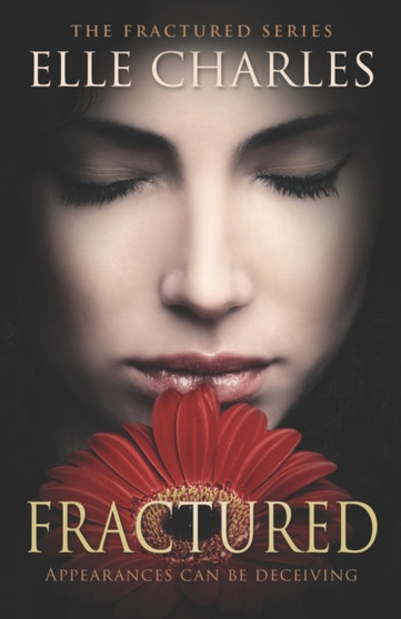 Fractured : 1 by Elle Charles - Paperback