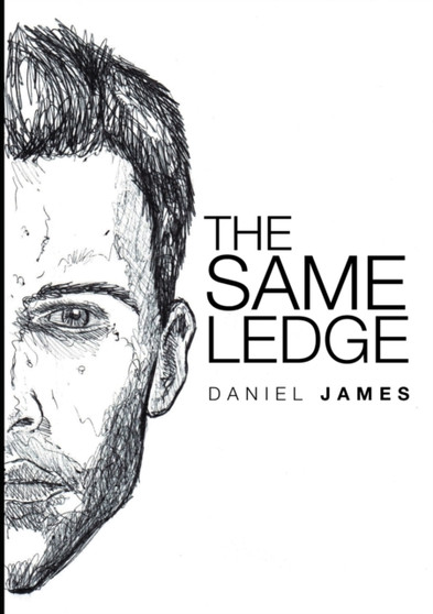 The Same Ledge by Daniel James - Paperback