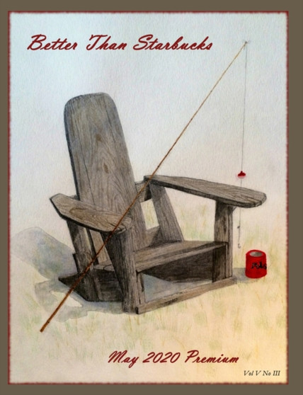 Better Than Starbucks May 2020 Premium by Better Than Starbucks - Paperback