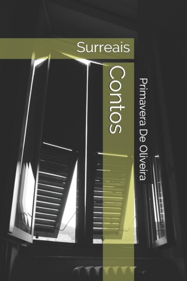 Contos : Surreais by Primavera de Oliveira - Paperback