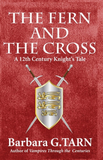 The Fern and The Cross by Barbara G Tarn - Paperback