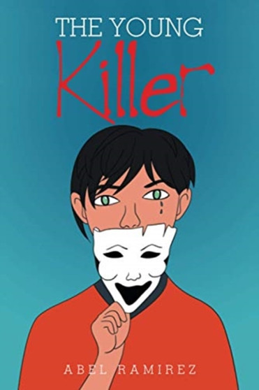 The Young Killer by Abel Ramirez - Paperback