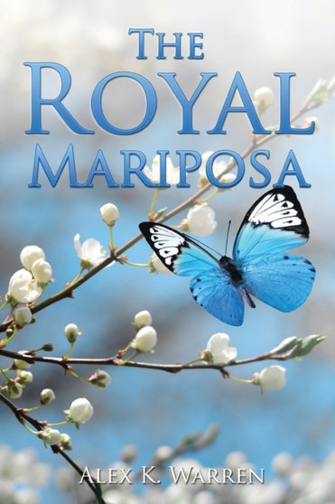 The Royal Mariposa by Alex K Warren - Paperback