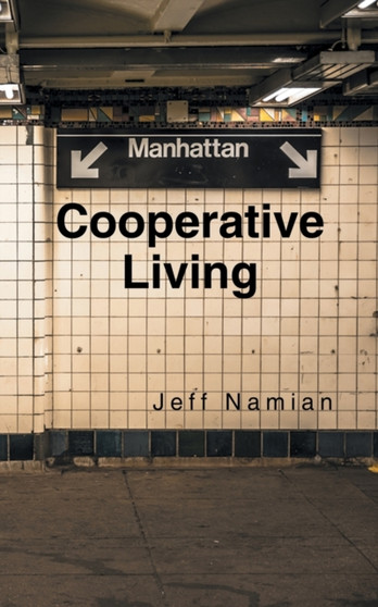 Cooperative Living by Jeff Namian - Paperback