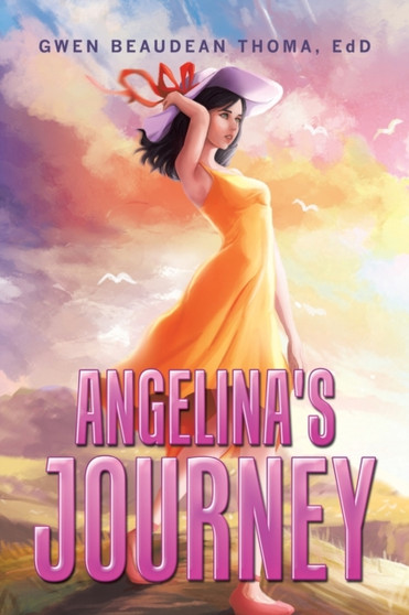 Angelina's Journey by Gwen Beaudean Thoma Edd - Paperback