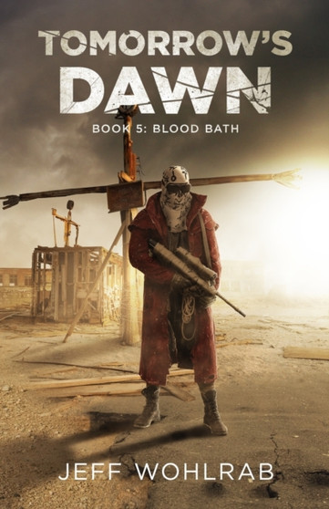 Blood Bath : 5 by Jeff Wohlrab - Paperback