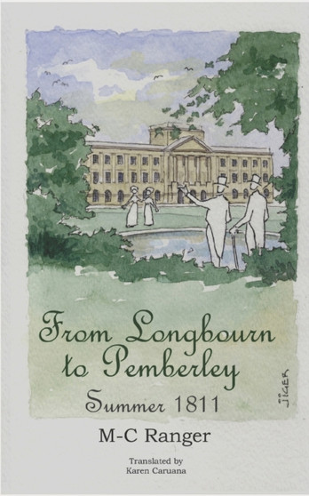 From Longbourn to Pemberley - Summer 1811 by M-C Ranger - Paperback