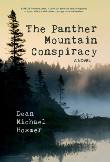 Panther Mountain Conspiracy by Dean Hosmer - Hardback