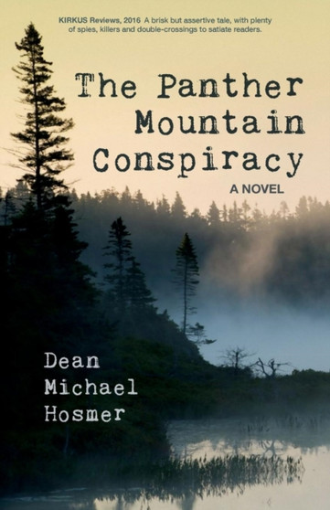 Panther Mountain Conspiracy by Dean Hosmer - Paperback