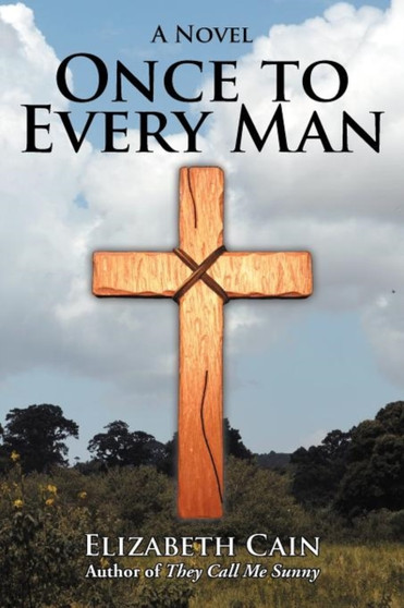 Once to Every Man by Elizabeth Cain - Paperback
