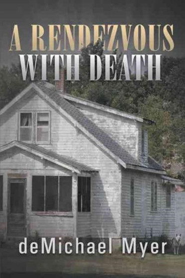 A Rendezvous with Death by Demichael Myer - Paperback