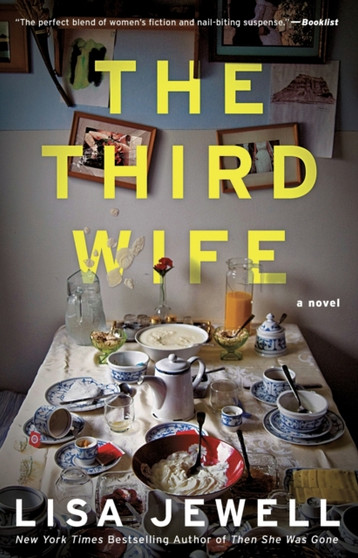 The Third Wife : A Novel by Lisa Jewell - Paperback