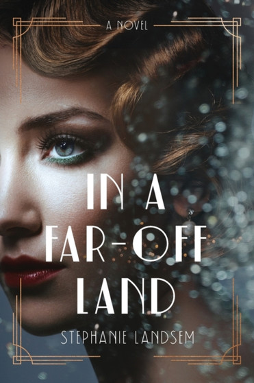 In a Far-Off Land by Stephanie Landsem - Paperback