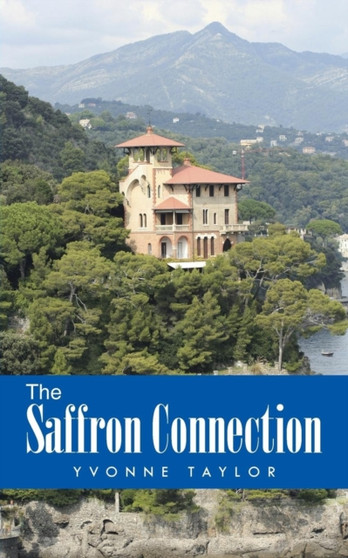 The Saffron Connection by Yvonne Taylor - Paperback