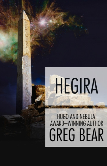 Hegira by Greg Bear - Paperback