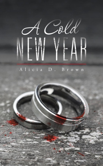A Cold New Year by Alicia D Brown - Paperback