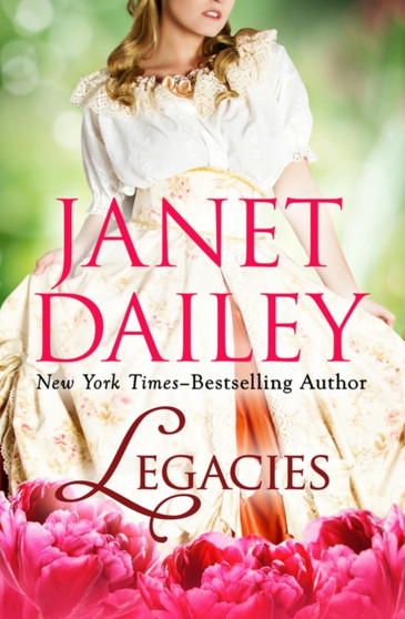 Legacies by Janet Dailey - Paperback