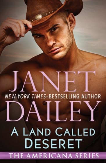 A Land Called Deseret by Janet Dailey - Paperback