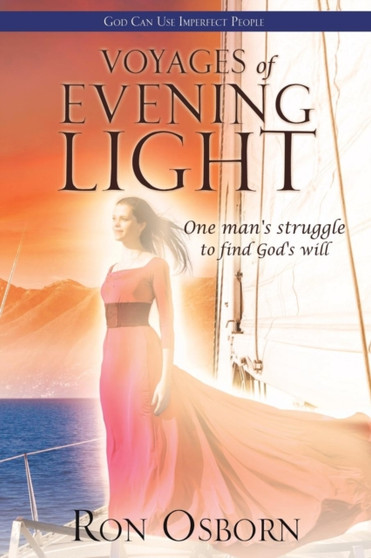 Voyages of Evening Light by Ron Osborn - Paperback