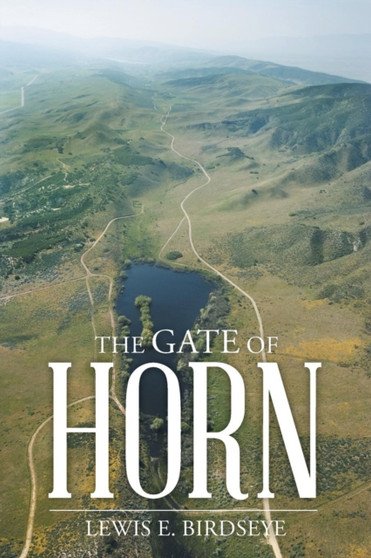The Gate of Horn by Lewis E Birdseye - Paperback