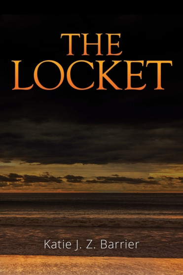 The Locket by Katie J Z Barrier - Paperback