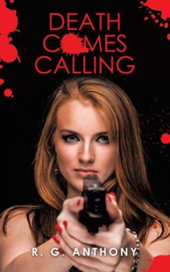 Death Comes Calling by R G Anthony - Paperback