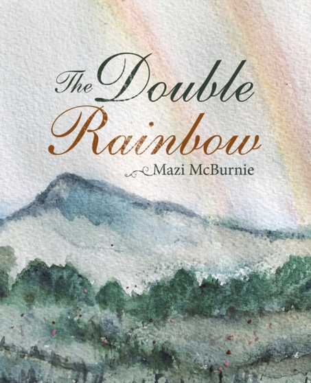 The Double Rainbow by Mazi McBurnie - Paperback
