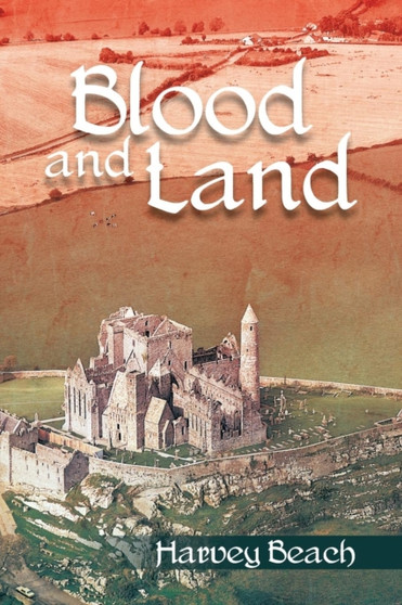 Blood and Land by Harvey Beach - Paperback