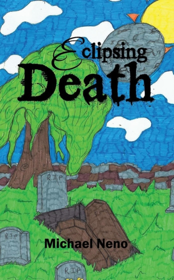 Eclipsing Death by Michael Neno - Paperback