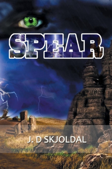 Spear by J David Skjoldal - Paperback
