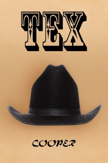 Tex by Senior Lecturer in History James Cooper - Paperback