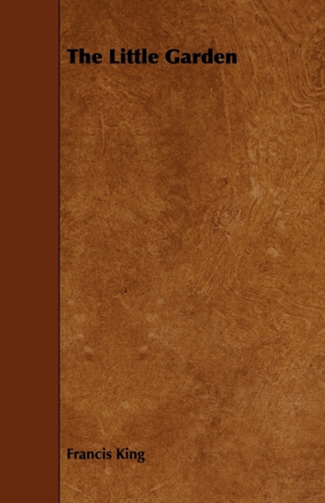 The Little Garden by Francis King - Paperback