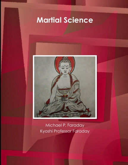 Martial Science by Michael P. Faraday - Paperback