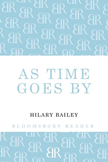 As Time Goes By by Hilary Bailey - Paperback