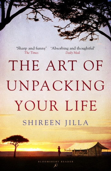 The Art of Unpacking Your Life by Shireen Jilla - Paperback